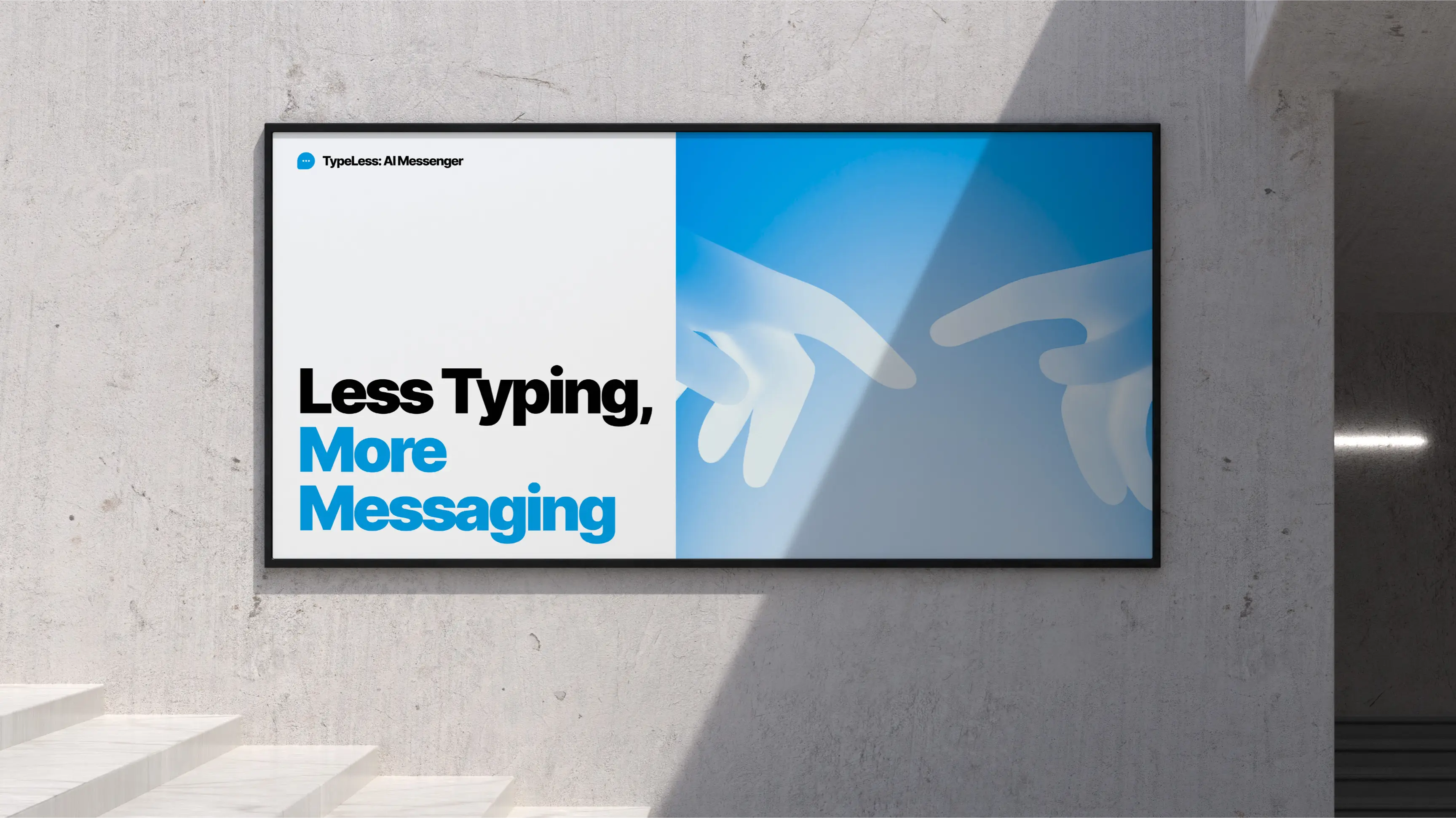 Billboard promoting efficient messaging app